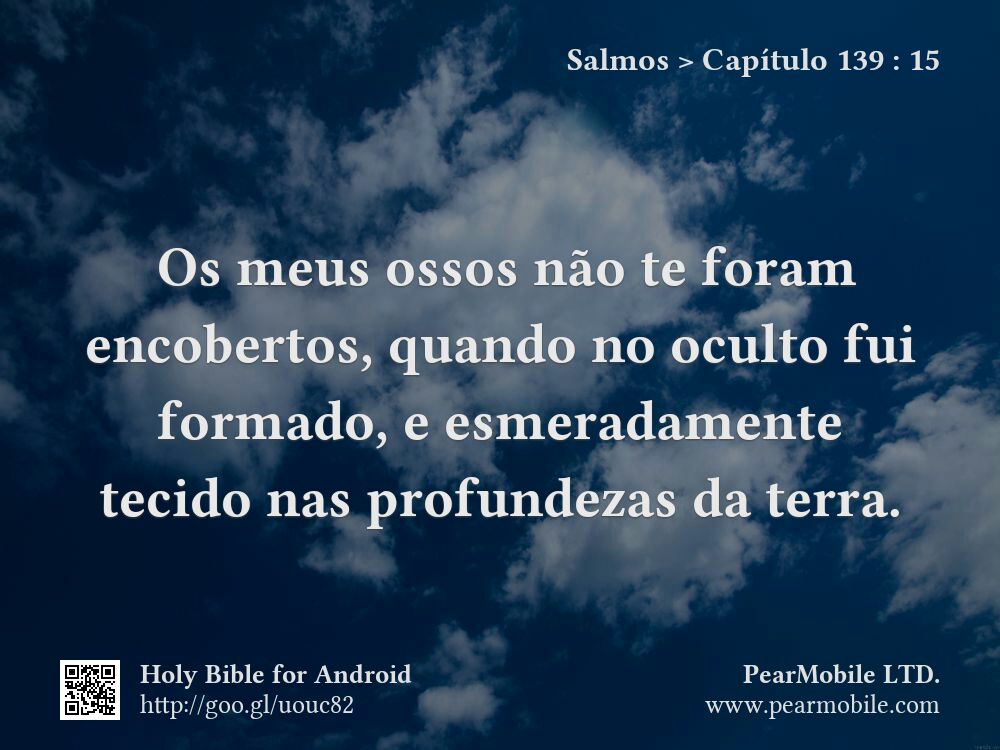 Salmos, Capítulo 139:15